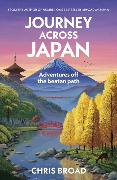 JOURNEY ACROSS JAPAN | 9780857508300 | CHRIS BROAD