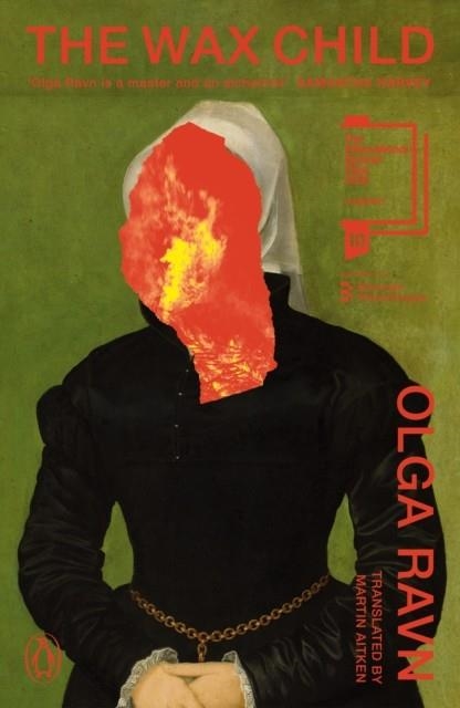 THE WAX CHILD | 9781405976824 | OLGA RAVN