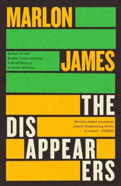 THE DISAPPEARERS | 9780241714416 | MARLON JAMES