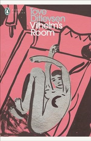 VILHELM'S ROOM | 9780241628997 | TOVE DITLEVSEN