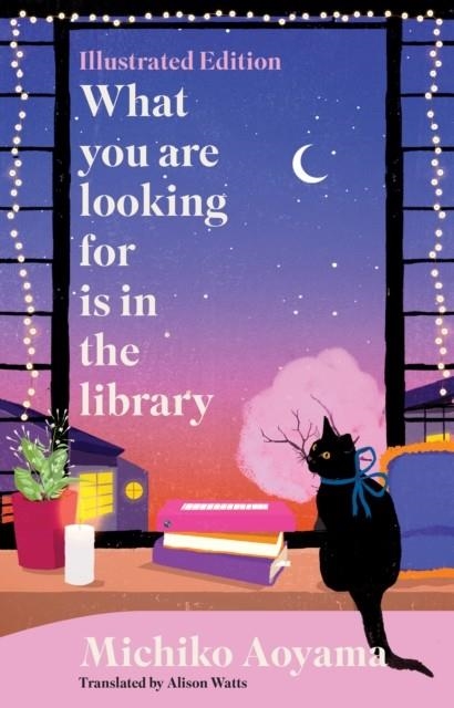 WHAT YOU ARE LOOKING FOR IS IN THE LIBRARY | 9781529998474 | MICHIKO AOYAMA