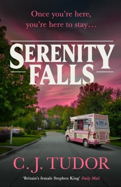 SERENITY FALLS | 9780241529973 | C J TUDOR