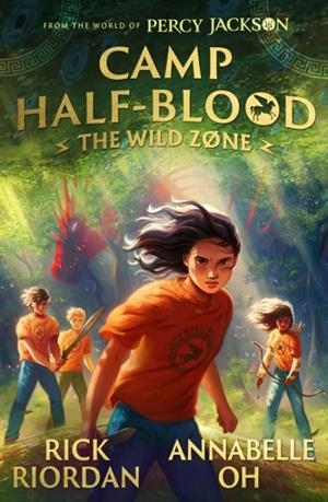 THE WILD ZONE | 9780241840719 | RICK RIORDAN, ANNABELLE OH
