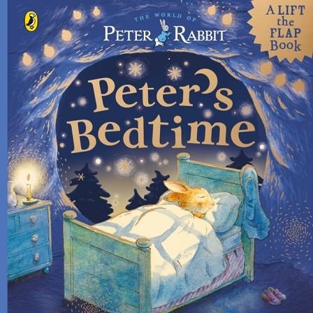 PETER RABBIT: PETER’S BEDTIME | 9780241798904 | BEATRIX POTTER