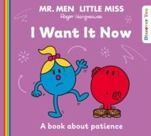 MR MEN LITTLE MISS: I WANT IT NOW | 9780008755713 | ROGER HARGREAVES