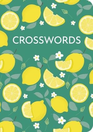 CROSSWORDS : OVER 130 PUZZLES | 9781398866690 | ERIC SAUNDERS
