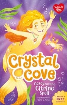 CRYSTAL COVE: CASEY AND THE CITRINE SPELL | 9781802637816 | RED