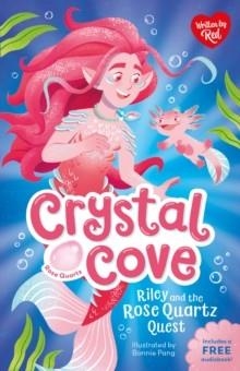 CRYSTAL COVE: RILEY AND THE ROSE QUARTZ QUEST | 9781802634921 | RED