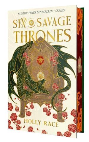 SIX SAVAGE THRONES - SIGNED EDITION | 9780356531625 | HOLLY RACE