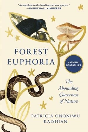 FOREST EUPHORIA | 9781966302407 | PATRICIA ONOMIWU KAISHIAN