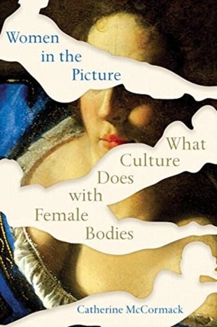 WOMEN IN THE PICTURE | 9780393542080 | CATHERINE MCCORMACK