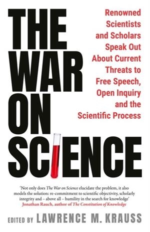 THE WAR ON SCIENCE | 9781800756205 | LAWRENCE M KRAUSS
