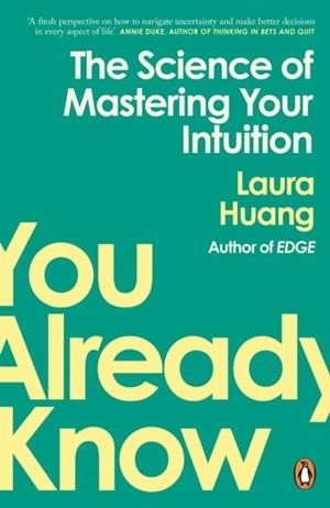 YOU ALREADY KNOW | 9781405981163 | LAURA HUANG