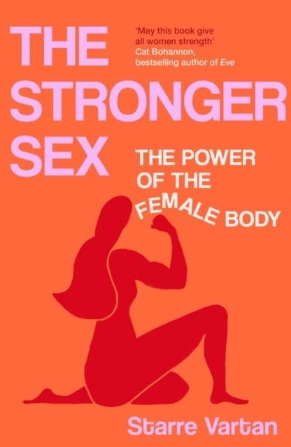THE STRONGER SEX | 9781805460916 | STARRE VARTAN