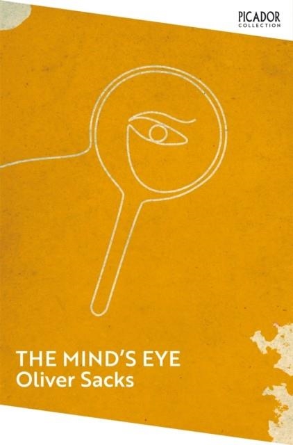 THE MIND'S EYE | 9781035091423 | OLIVER SACKS