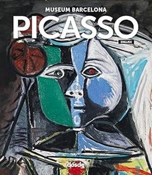 PICASSO: EN EL MUSEO - BARCELONA (INGLES) | 9788491034254 | DOSDE