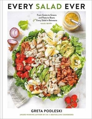 EVERY SALAD EVER | 9798217036790 | GRETA PODLESKI