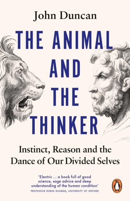 THE ANIMAL AND THE THINKER | 9780753560945 | JOHN DUNCAN