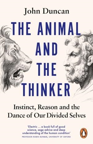 THE ANIMAL AND THE THINKER | 9780753560945 | JOHN DUNCAN