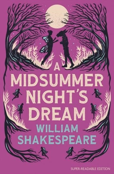 A MIDSUMMER NIGHT’S DREAM: DYSLEXIA-FRIENDLY PLAYS | 9780008815707 | WILLIAM SHAKESPEARE