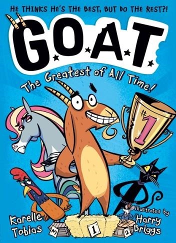G.O.A.T.: THE GREATEST OF ALL TIME! | 9781788958134 | KARELLE TOBIAS