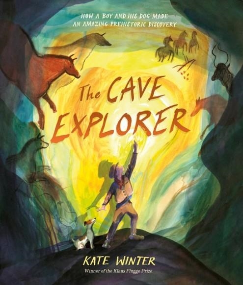 THE CAVE EXPLORER | 9780241469927 | KATE WINTER