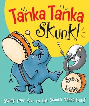 TANKA TANKA SKUNK | 9780099439776 | STEVE WEBB