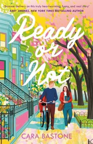 READY OR NOT | 9781035401123 | CARA BASTONE
