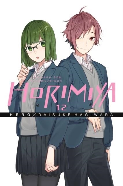 HORIMIYA, VOL. 12 | 9781975329228