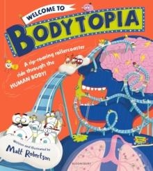 WELCOME TO BODYTOPIA | 9781526690241 | MATT ROBERTSON