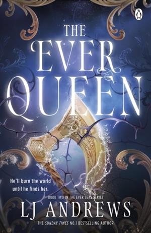THE EVER SEAS 2: THE EVER QUEEN | 9781405985215 | L. J. ANDREWS