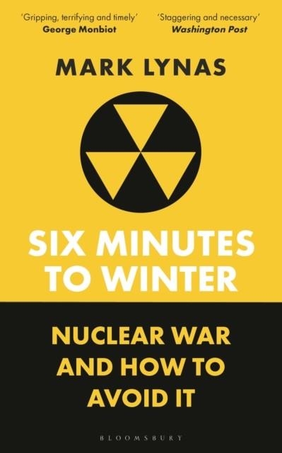 SIX MINUTES TO WINTER | 9781399410502 | MARK LYNAS