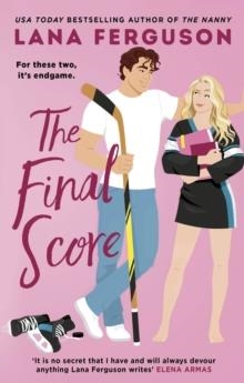 THE FINAL SCORE | 9780349447995 | LANA FERGUSON