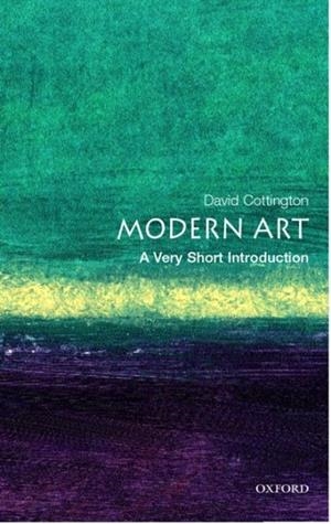 MODERN ART : A VERY SHORT INTRODUCTION | 9780192803641 | DAVID COTTINGTON
