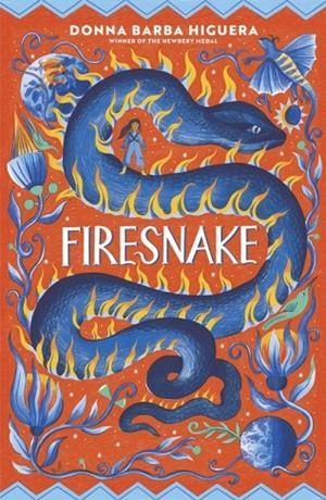 FIRESNAKE : FROM MULTI-AWARD WINNING AND NEW YORK TIMES BESTSELLING DONNA BARBA HIGUERA | 9781807482046 | DONNA BARBA HIGUERA