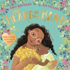 THE HEART ON YOUR HAND | 9781035044993 | LUCY ROWLAND