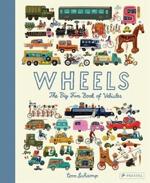 WHEELS | 9783791375533 | TOM SCHAMP