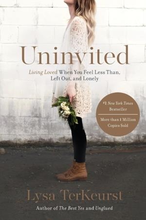 UNINVITED | 9781400205875 | LYSA TERKEURST