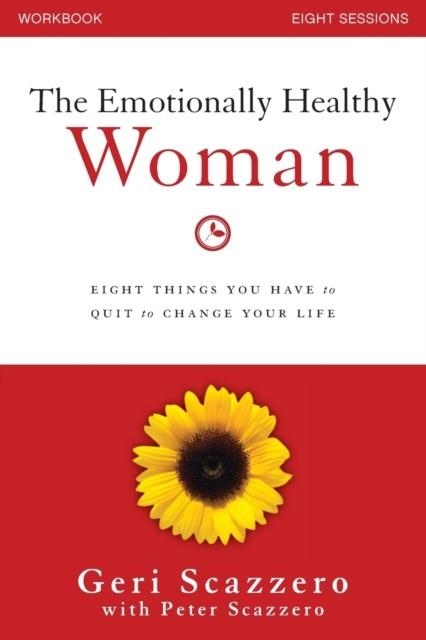 THE EMOTIONALLY HEALTHY WOMAN WORKBOOK | 9780310828228 | GERI SCAZZERO