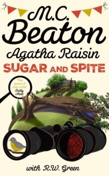 AGATHA RAISIN: SUGAR AND SPITE | 9781408721353 | M.C. BEATON, R W GREEN