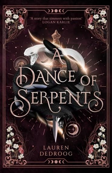 A DANCE OF SERPENTS | 9781399616157 | LAUREN DEDROOG