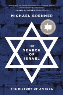 IN SEARCH OF ISRAEL | 9780691203973 | MICHAEL BRENNER