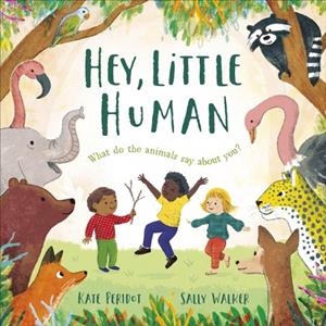 HEY, LITTLE HUMAN | 9780241799543 | KATE PERIDOT