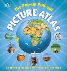 PICTURE ATLAS: THE POP-UP PULL-OUT | 9780241741795 | DK