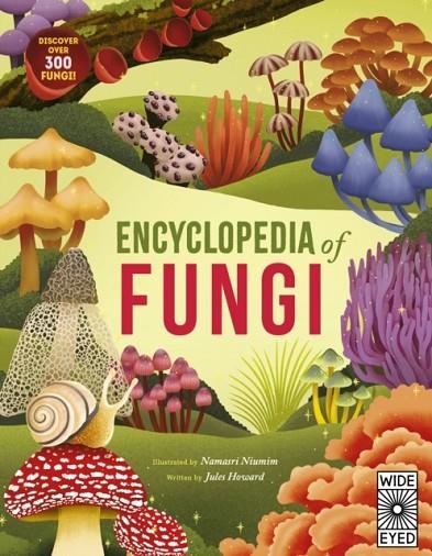 ENCYCLOPEDIA OF FUNGI | 9781836008798 | JULES HOWARD