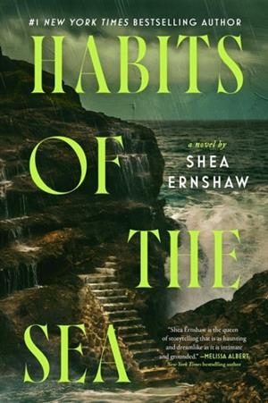 HABITS OF THE SEA | 9781668246337 | SHEA ERNSHAW