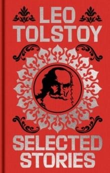 TOLSTOY SELECTED STORIES: GILDED POCKET EDITION | 9781398864566 | LEO TOLSTOY
