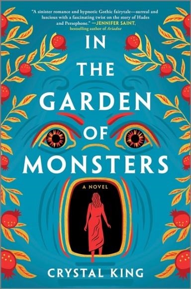 IN THE GARDEN OF MONSTERS | 9780778310570 | CRYSTAL KING