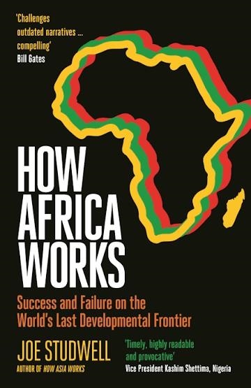 HOW AFRICA WORKS | 9781805226772 | JOE STUDWELL
