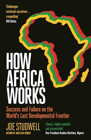 HOW AFRICA WORKS | 9781805226772 | JOE STUDWELL